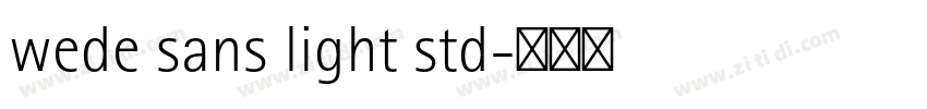 wede sans light std字体转换